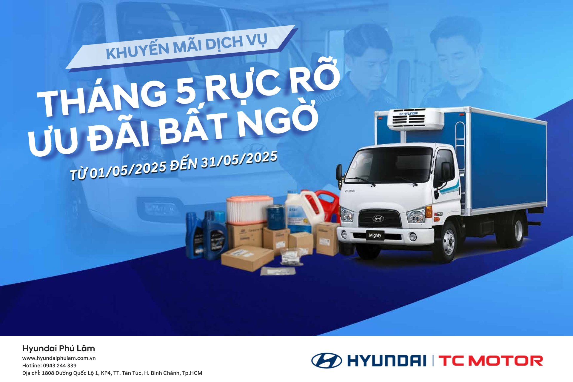 TRI ÂN KHÁCH HÀNG DỊCH VỤ: THÁNG 5 RỰC RỠ ƯU ĐÃI DỊCH VỤ - NÂNG TẦM BẢO DƯỠNG XE
